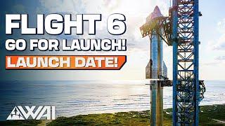 SpaceX Finally Reveals Starship Flight 6 Launch Date! How Long Until Flight 6?