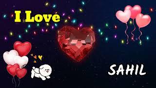 SAHIL NAAM KA WHATSAPP STATUS || I Love Sahil Status || I Love You Sahil Ji || Sahil Shayari Status