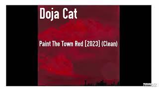 Doja Cat - Paint The Town Red [2023] (Clean)