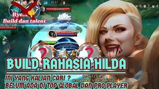 BUILD RAHASIA HILDA!! Belum ada di top global dan pro player | gameplay, build dan talent HILDA