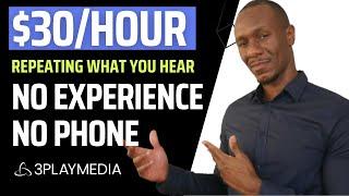 3 Play Media Work From Home Job Pays $30/hour | No Phone, No Experience