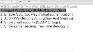 WS Security And Two Way SSL Live Service Usage