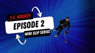 Power skating & skills: Episode 2 - F.E. Hockey