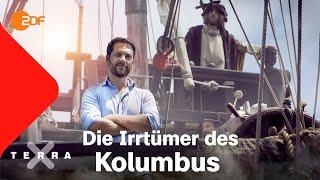 Die Irrtümer des Kolumbus - ganz schön verrechnet | Terra X