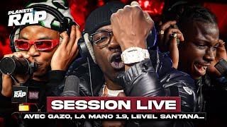 SESSION LIVE avec Gazo, La Mano 1.9, Level Santana, Snooper, Chakal, Jo des Pab... ! #PlanèteRap