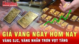 Giá vàng hôm nay 28/11/2024: SJC và nhẫn trơn vọt tăng, có rủi ro 1 cú sụt giảm? | Tin tức 24h