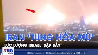 Iran gài bẫy ngoạn mục, Israel phóng tên lửa vào mục tiêu giả! - VNA