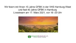 Wir feiern mit Ihnen 15 Jahre GFBK in der VHS Hamburg-West und fast 40 Jahre GFBK in Hamburg