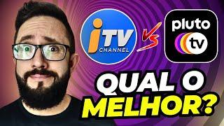 PLUTO TV ou ITV Channel? Qual o melhor IPTV GRÁTIS 2024?