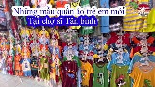 Chợ sĩ quần áo Tân bình cập Nhật nhiều mẫu mới nhất hôm nay