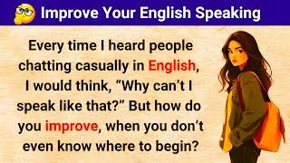 How to Improve English Speaking Skills? | 5 Best ways to Improve English Speaking Skills | Watch now