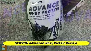 SCITRON Advanced Whey Protein Review #scitron #review #proteinpowder