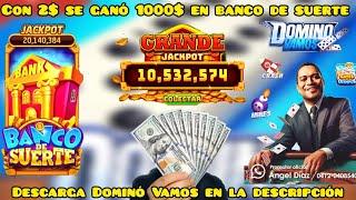 Gana Dinero: Con 2$ sé ganó 1000$ Jugando banco de suerte. descarga Dominó Vamos en la descripción