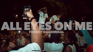 Freshy DaGeneral - All Eyes On Me (Official Video) [shot by @klovizionz ] #FaceOfBk