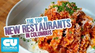 Top 10 New Restaurants in Columbus, Ohio