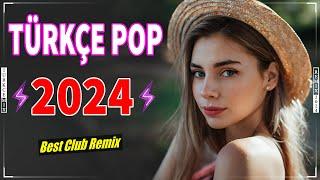 Türkçe Pop Hareketli Şarkılar Remix  En Hit Pop Remix Şarkılar | 2024 Pop Şarkılar Remix 