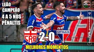 CRB 2 (4x5) 0 Fortaleza - Melhores Momentos - COMPLETO - Final Copa do Nordeste 2024