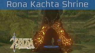 The Legend of Zelda: Breath of the Wild - Rona Kachta Shrine Walkthrough [HD 1080P]