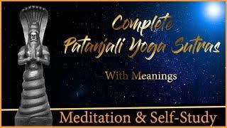 Complete Patanjali Yoga Sutras Chant with Meanings