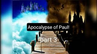 Apocalypse of Paul.part3