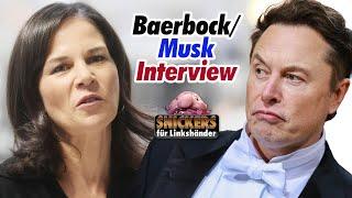 Baerbock/Musk Interview 