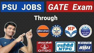 PSU Jobs through GATE Exam  || All details about PSU Jobs || Eligibility || GATE Score || Cut Off 