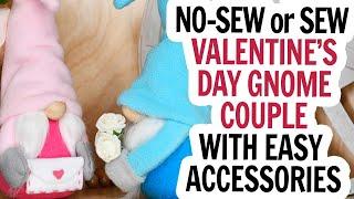 Valentine's Day Gnome Couple / No Sew Gnomes for Valentine's Day / DIY Valentine Gnome / Girl Gnome