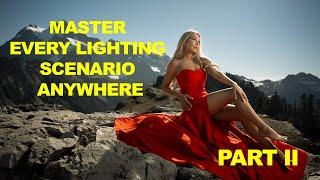 Master Every Lighting Scenario Anywhere Part 2