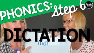 Step 6 of an Effective Phonics Lesson: Dictation