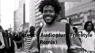 DJ Rufius El Savior: Capital Steez - Audiopium Freestyle (Remix)