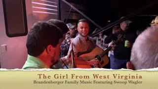 Girl From West Virginia, Bluegrass Music Videos from The Brandenberger Family