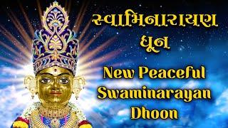 New Peaceful Swaminarayan Dhoon 2023 - Jay Jay Jay Shree Swaminarayan | સ્વામિનારાયણ ધૂન