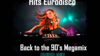Eurodisco hits Back to the 90's Megamix We Love The 90's