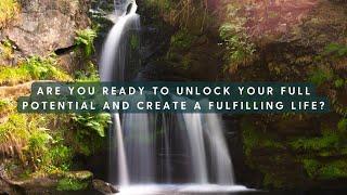 Are you ready to unlock your full potential and create a fulfilling life mp4