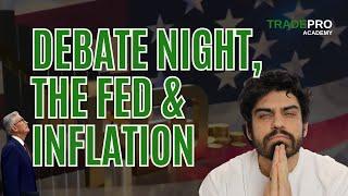 Debate night, the Fed & inflation