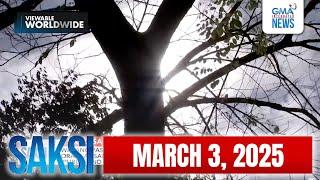 Saksi Express: March 3, 2025 [HD]