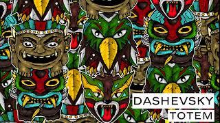 Dashevsky - Totem EP