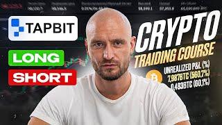 Full Crypto Trading Course For Beginners & Advanced (Leverage, RM, Psychology + TapBit Tutorial.)