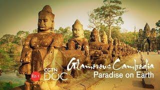 Glamorous Cambodia Ep.1: Paradise on Earth