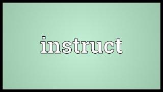 Instruct Meaning