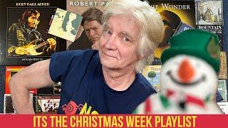 It's The Christmas Week Playlist - What Are You Playing?