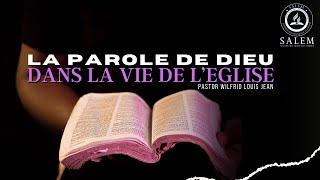 Service du Sabbat | La Parole de Dieu.. | Past. Wilfrid Louis Jean | 12-07-2024