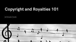 What are Copyright and Royalties in music? For beginners.