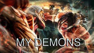 Eren Yeager Fights His Demon Reiner Braun - AOT 2-4 「 AMV 」 My Demons Remix