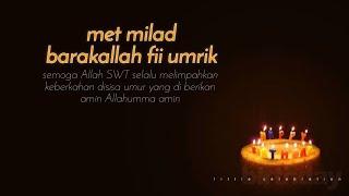 Kata dan doa ucapan selamat ulang tahun islami terbaru