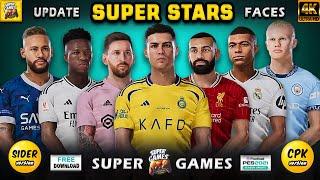 Super Stars Update Facepack Season  24/25 | Sider ◆ CPK | PES 2021 | All Patches