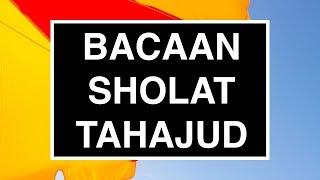 Bacaan Sholat Tahajud & Witir (Tata Cara Sholat Tahajud Seri 02)