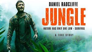 Jungle (2017) Full Movie | Greg McLean |Daniel Radcliffe|Primis Films |Full Movie Fact & Review Film