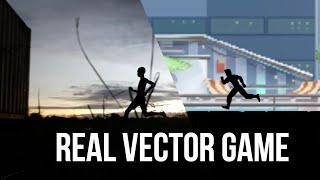 VECTOR GAME VS REAL LIFE