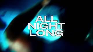 Kungs, David Guetta, Izzy Bizu - All Night Long (Lyric Video)